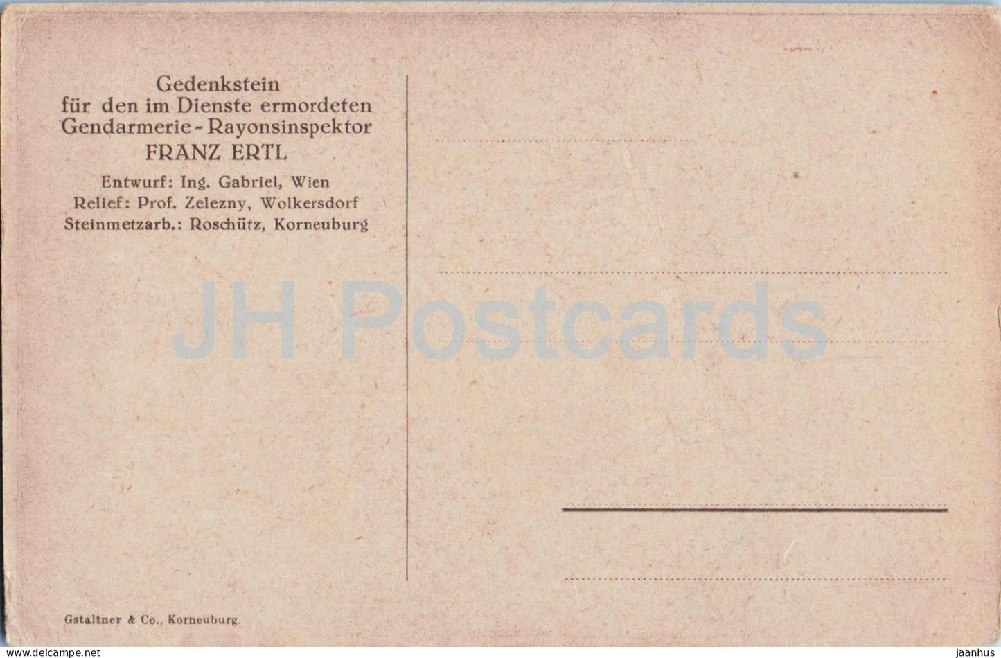 Gedenkstein fur Gendarmerie Rayonsinspektor Franz Ertl - monument - carte postale ancienne - Autriche - inutilisé