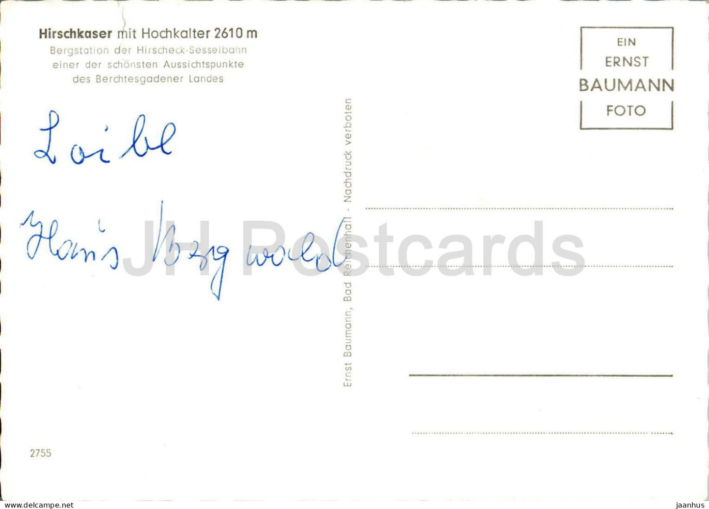 Hirschkaser mit Hochkalter 2610 m - Bergstation - mountains - 2755 - old postcard - Germany - used