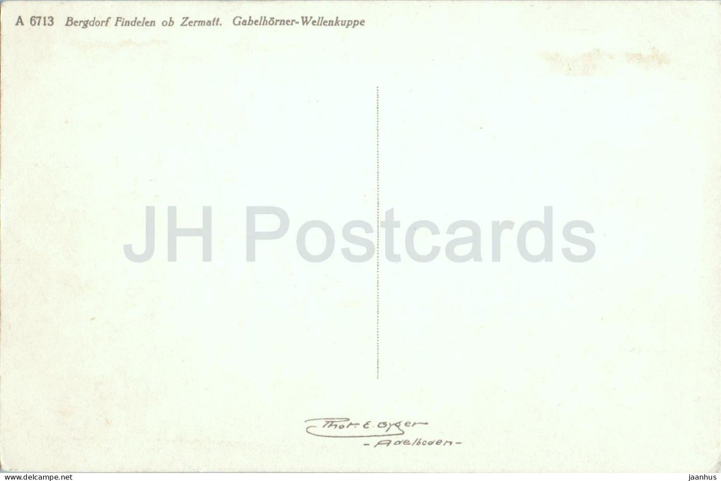 Bergdorf Findelen ob Zermatt - Gabelhorner Wellenkuppe - village - A 6713 - carte postale ancienne - Suisse - inutilisée