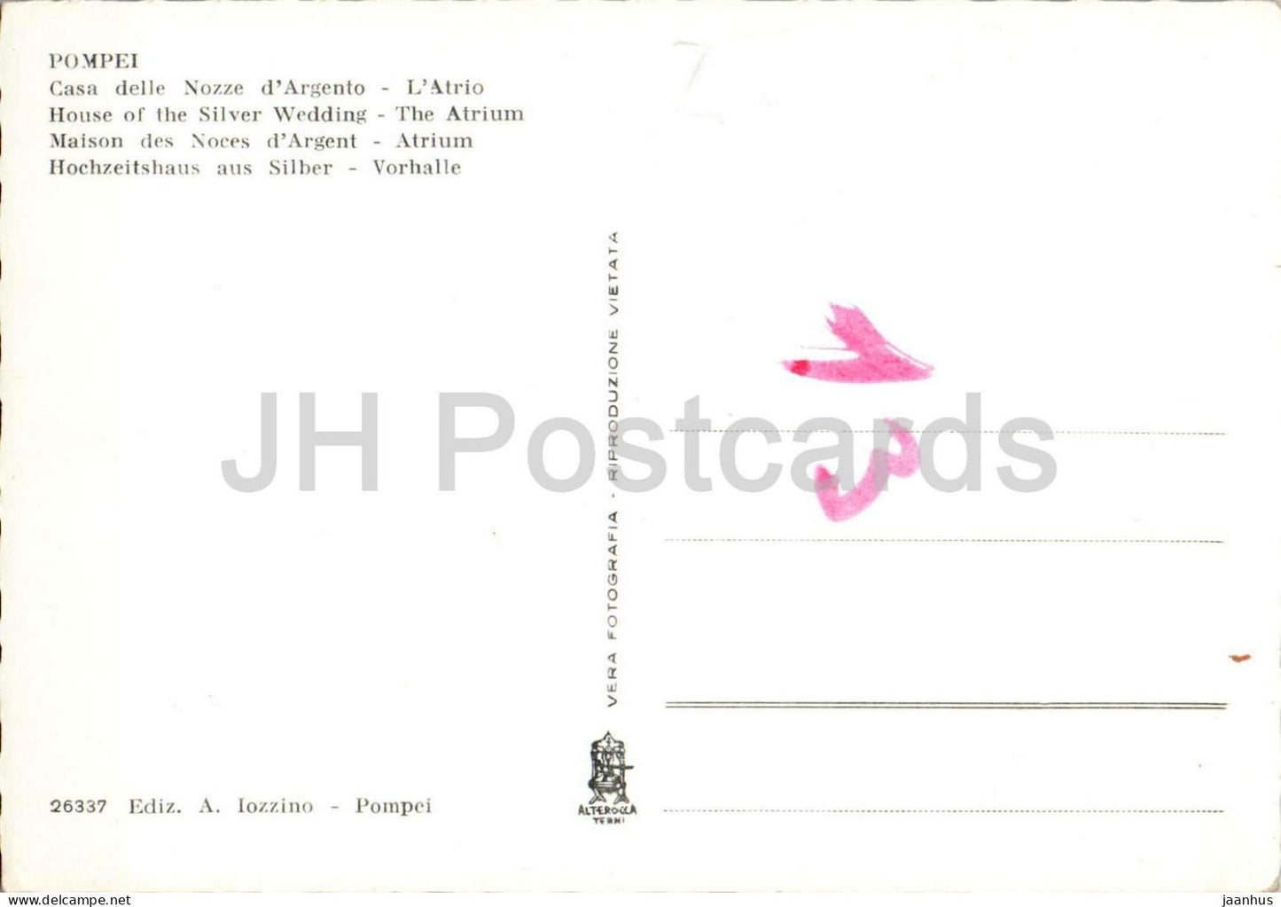 Pompei - Pompeji Casa delle Nozze d’Argento L’Atrio Haus der Silberhochzeit - 26337 - alte Postkarte - Italien - unbenutzt