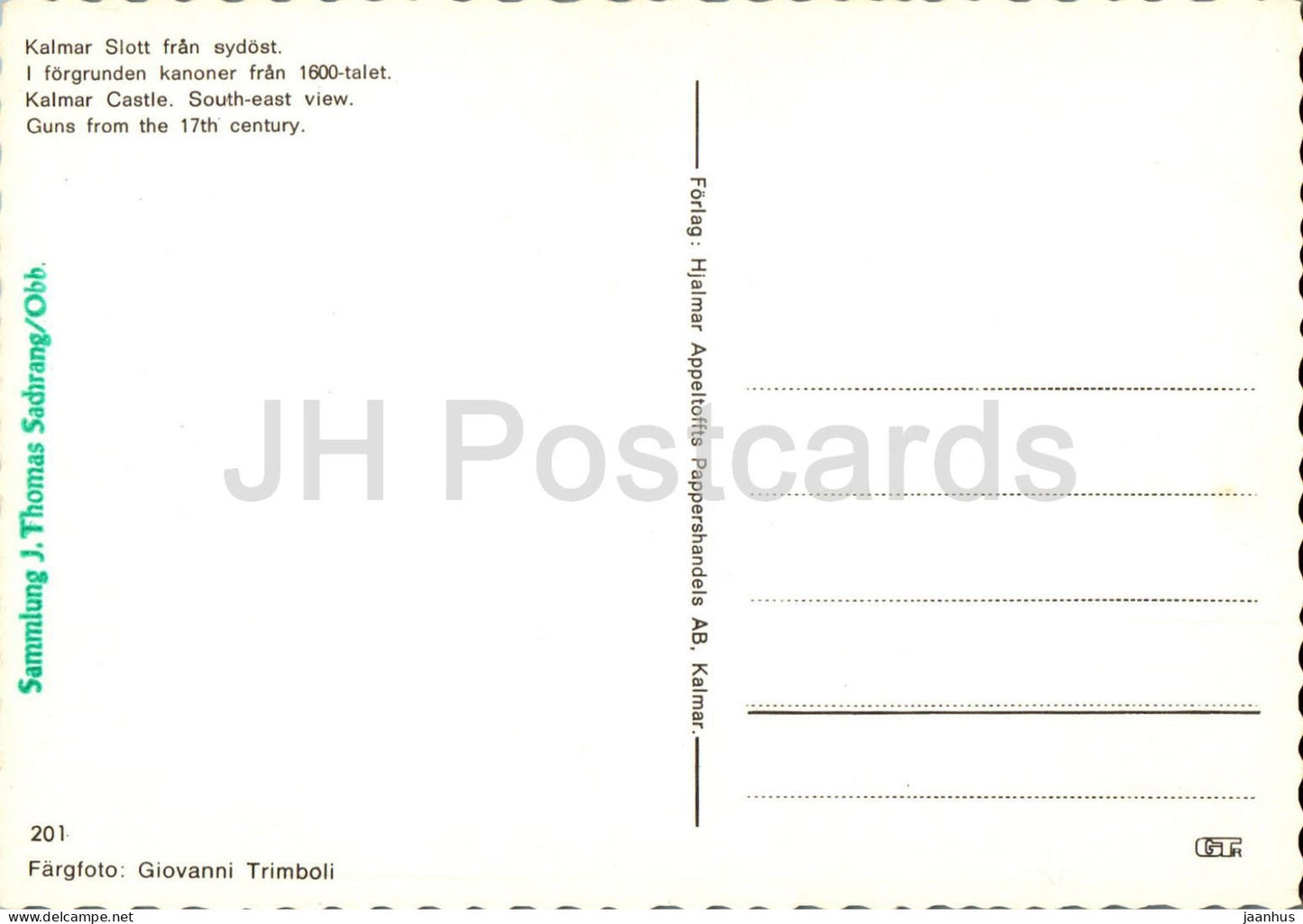 Kalmar Slott fran sydost - south east view - cannon - castle - 201 - Sweden - unused