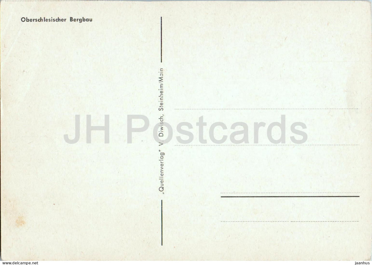 Oberschlesischer Bergbau - Upper Silesian mining - Schlesien - Silesia - old postcard - Poland - unused