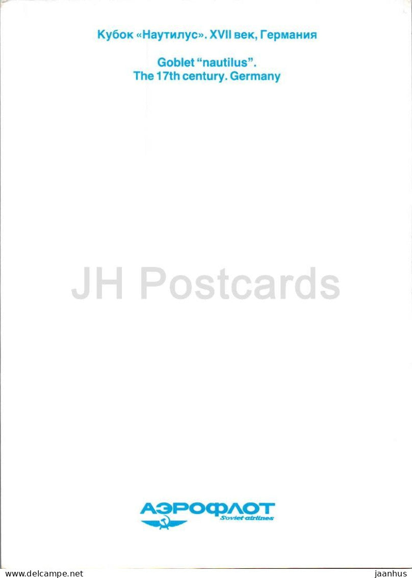 Les trésors de l'armurerie de Moscou - Goblet Nautilus - coquille - musée - Aeroflot - Russie URSS - inutilisé