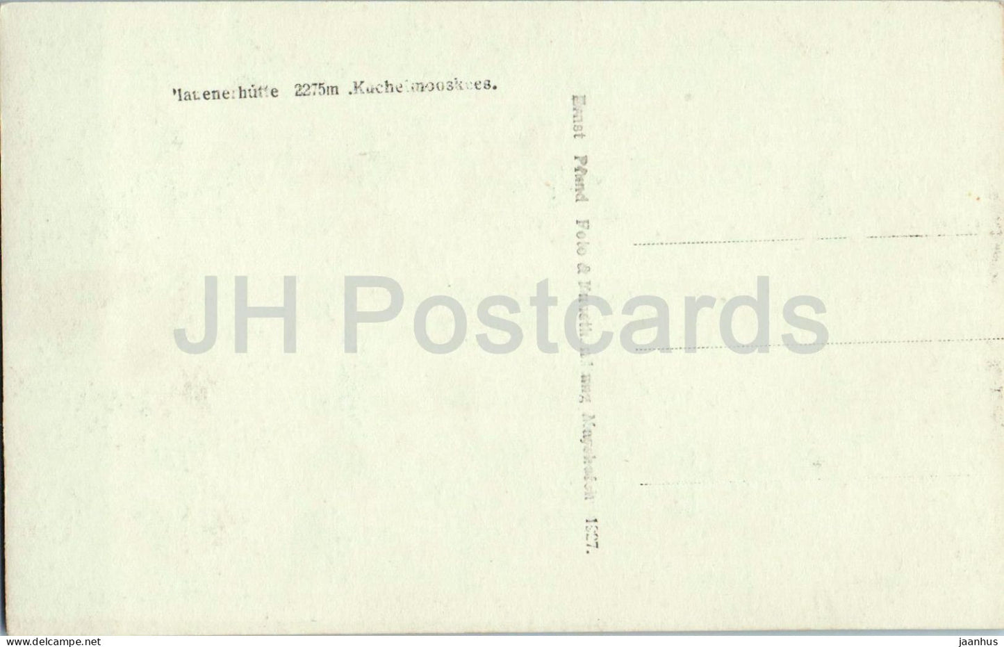 Plauenerhutte - mit Reichenspitze und Kuchelmooskeess - old postcard - Austria - unused