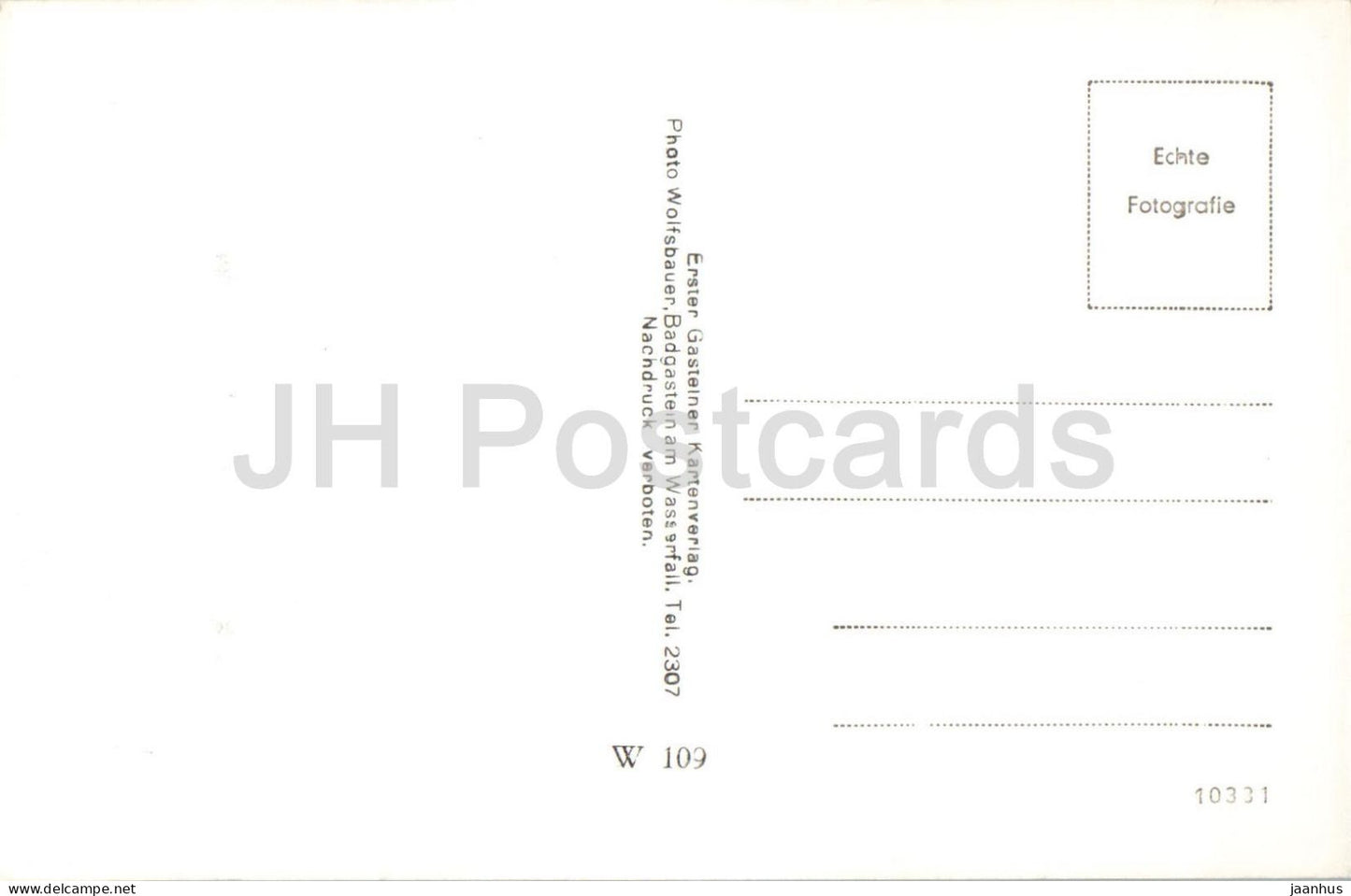 Badgastein 1083 m - Hohe Brucke - bridge - waterfall - rocky gorge - W 109 - old postcard - Austria - unused