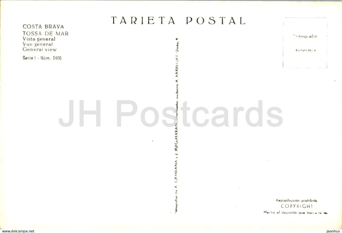 Costa Brava - Tossa De Mar - Vista general - Vue générale - vieille carte postale - 2406 - Espagne - non utilisée