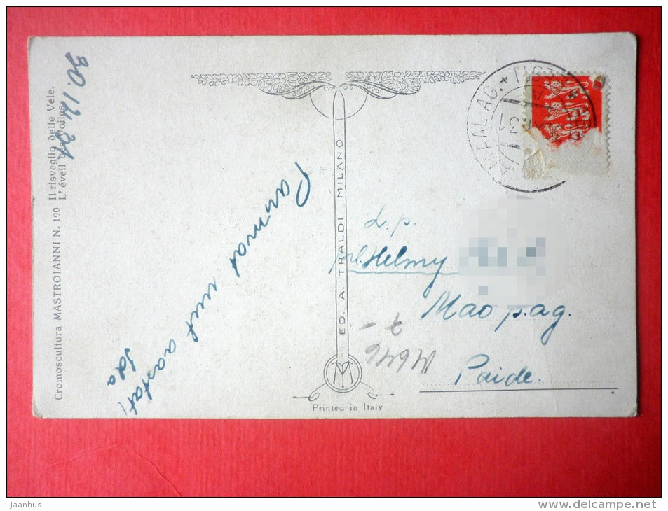 illustration by Mastroianni . Il Resveglio delle Vele - signed - A. Traldi - 190 - circulated in Estonia 1931 - JH Postcards