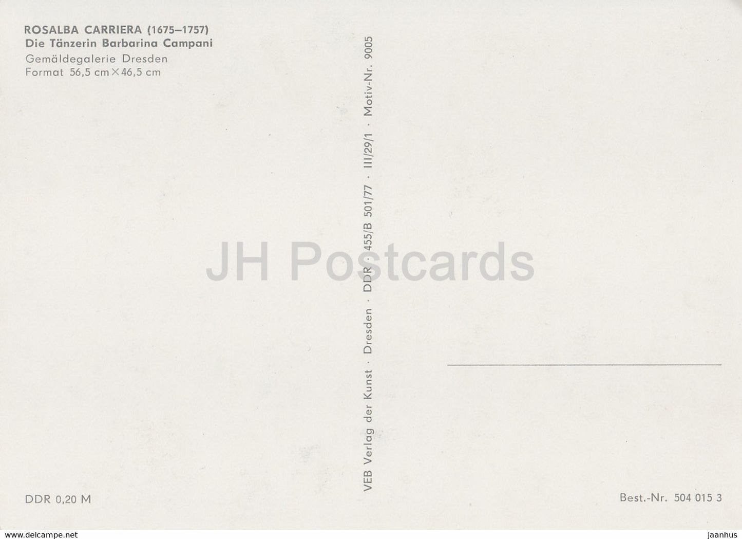 peinture de Rosalba Carriera - Die Tanzerin Barbarina Campani - danseuse - 9005 - Art italien - Allemagne DDR - inutilisé