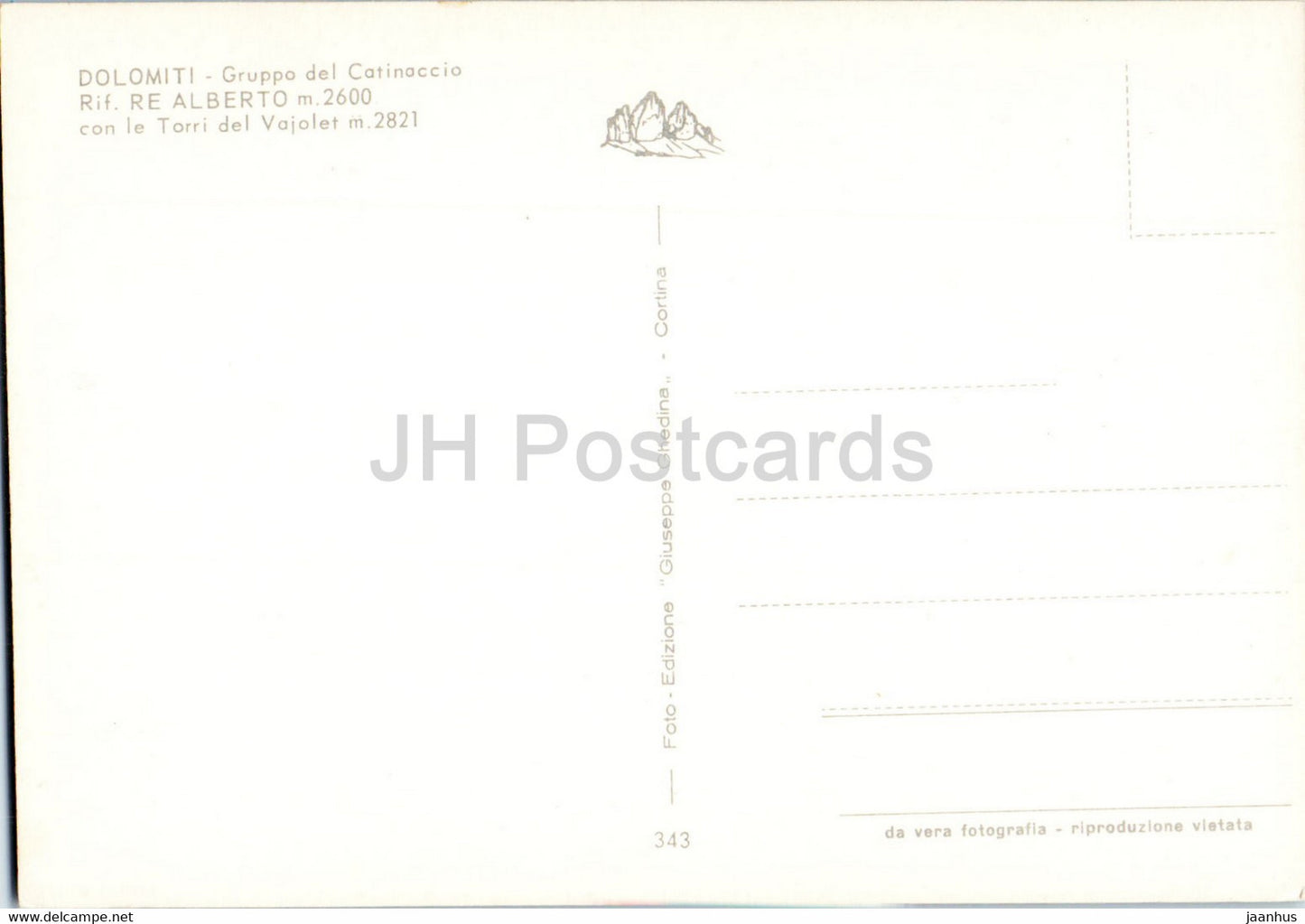 Dolomiti - Gruppo del Catinaccio - Rif Re Alberto 2600 m - Torri del Vajolet 2821 m - Italy - unused