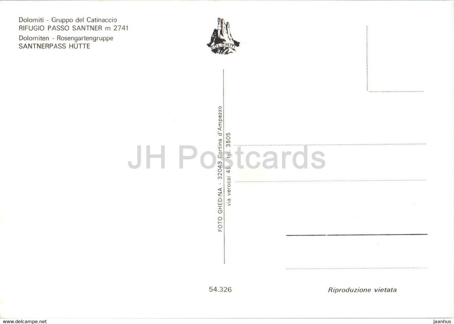Dolomiti - Gruppo del Catinaccio - Rifugio Passo Santner 2741 m - Santnerpass Hütte - Italien - unbenutzt