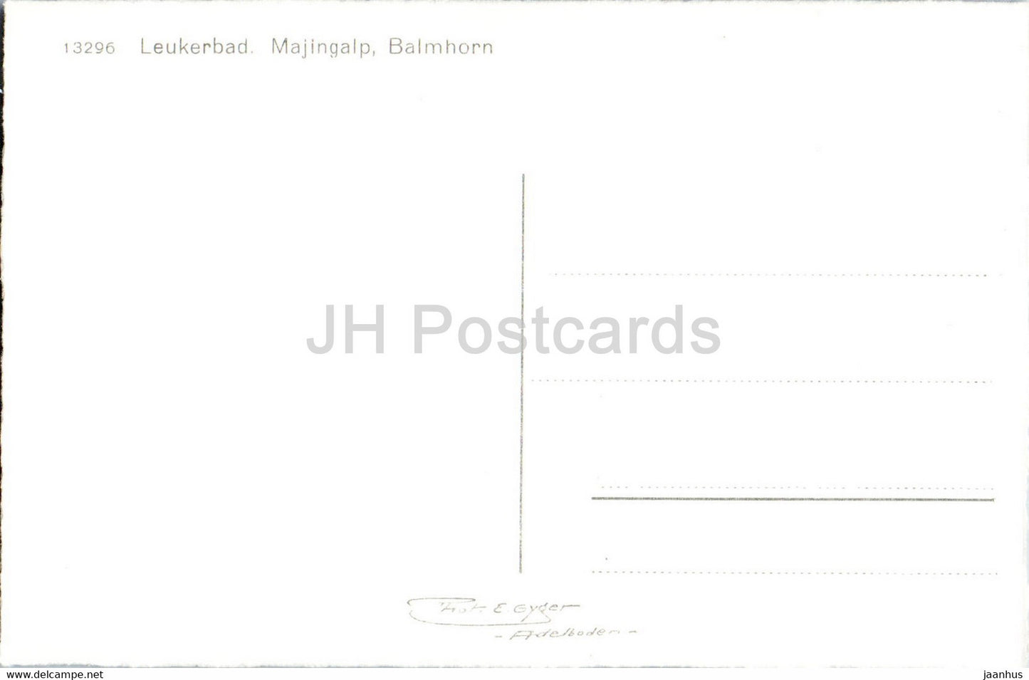 Leukerbad - Majingalp - Balmhorn - 13296 - old postcard - Switzerland - unused