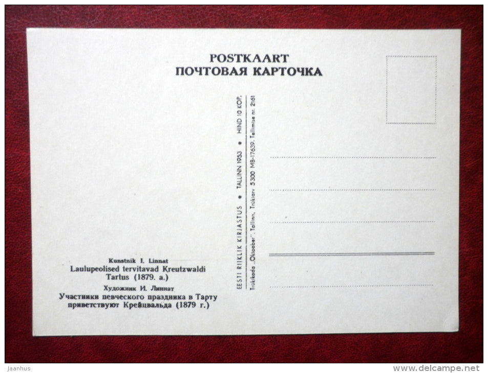 Song festival participants welcome Kreutzwaldi by I. Linnat - estonian writer Fr. R. Kreutzwald - estonian art - unused - JH Postcards
