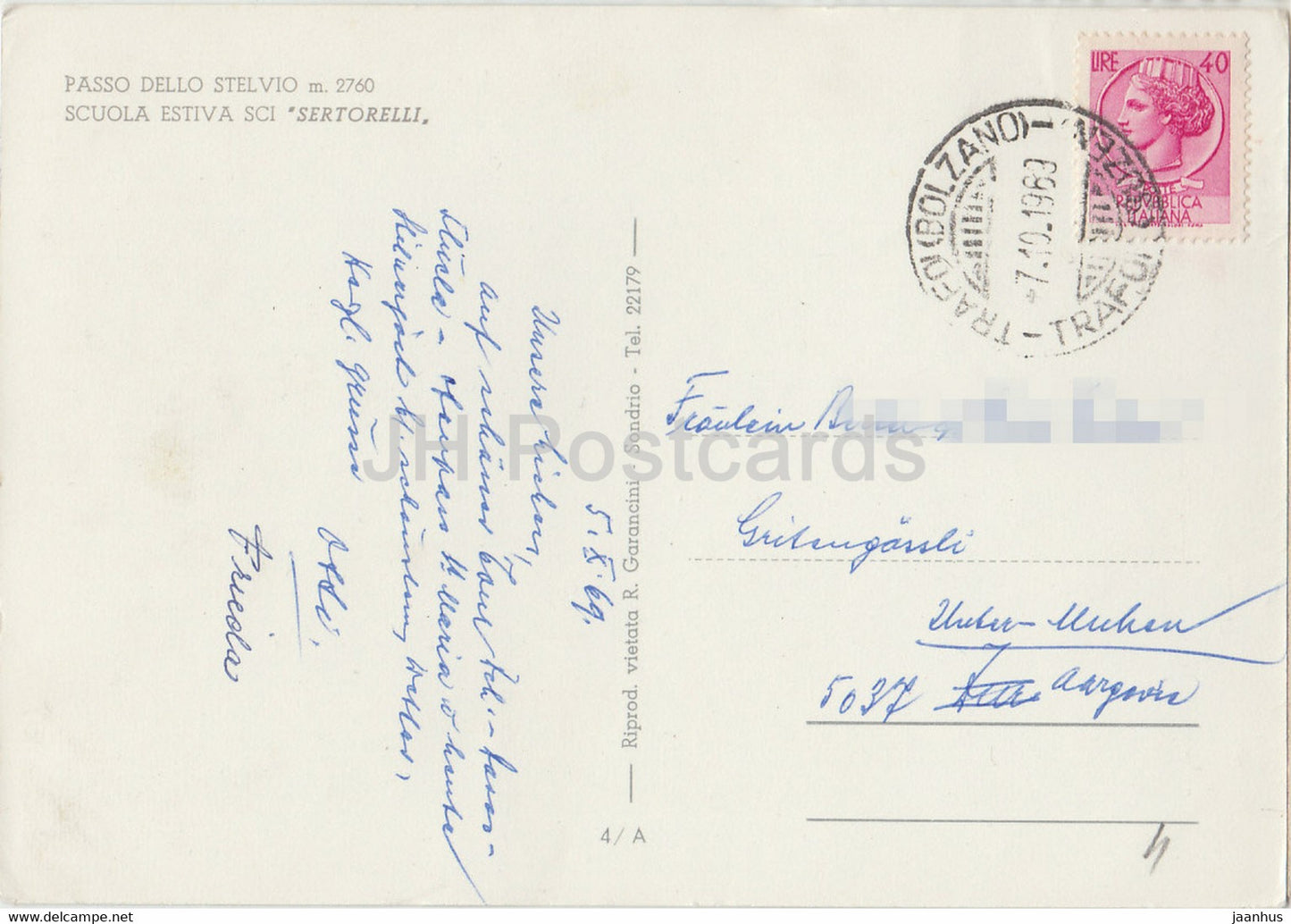 Passo Dello Stelvio 2760 m - Scuola Estiva Sci Sertorelli -1969 - Italy - Italia - used