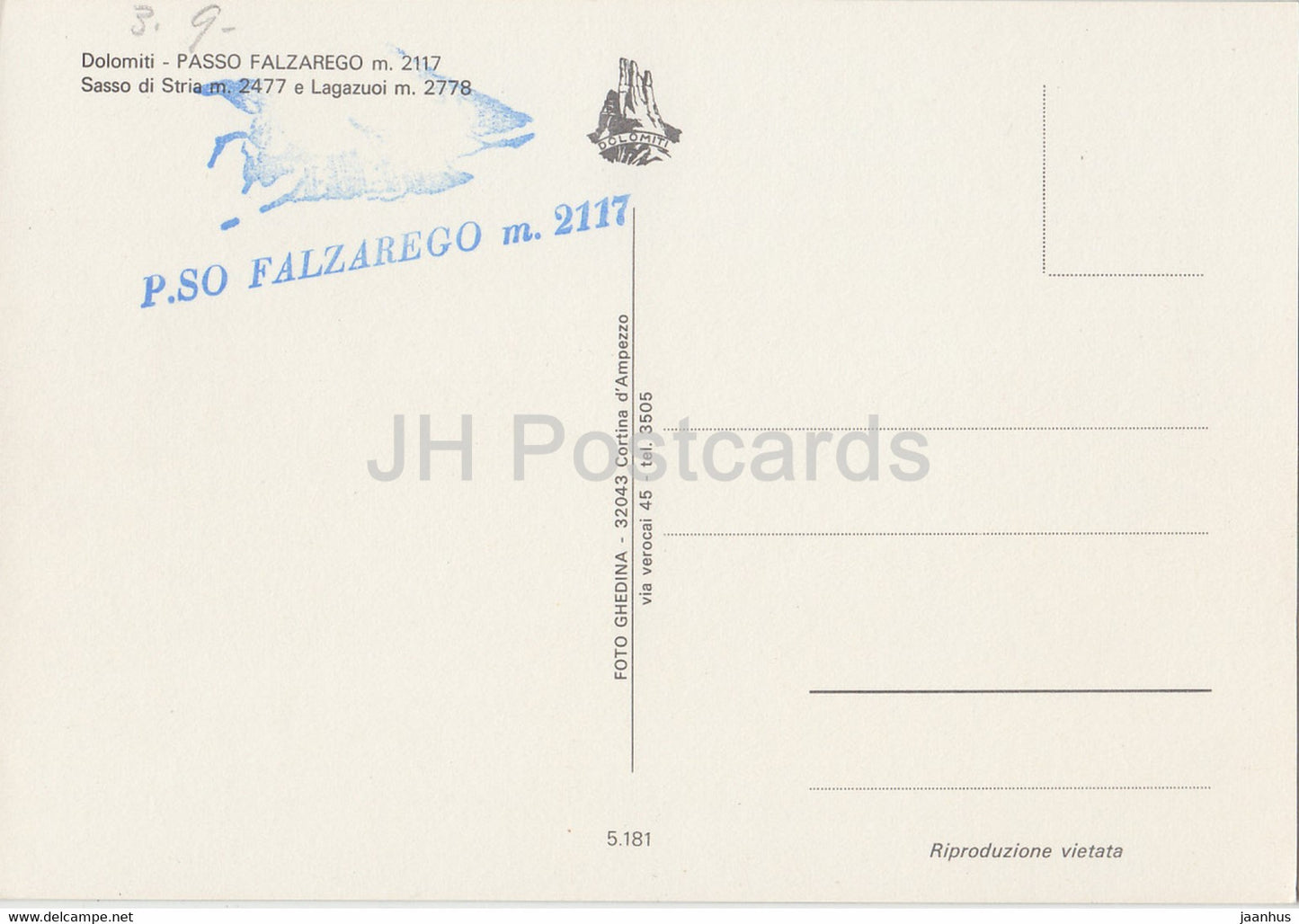 Dolomiti - Passo Falzarego 2117 m - Sasso di Stria 2477 m - Lagazui 2778 m - Italy - Italia - unused