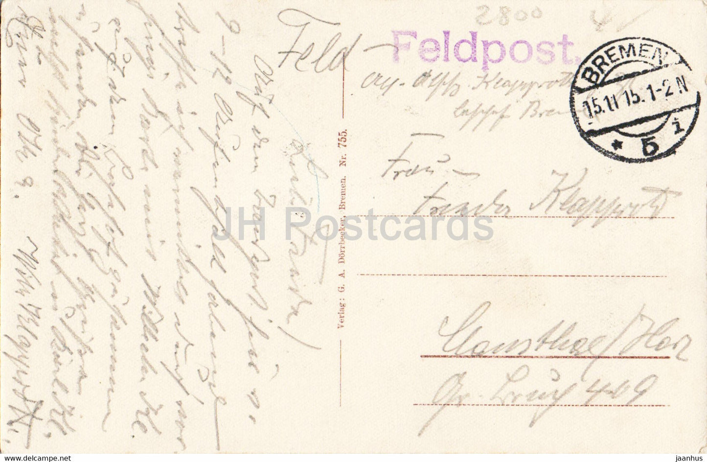 Bremen - Rathaus Westportal - Rathaus - Feldpost - Militärpost - alte Postkarte - 1915 - Deutschland - gebraucht