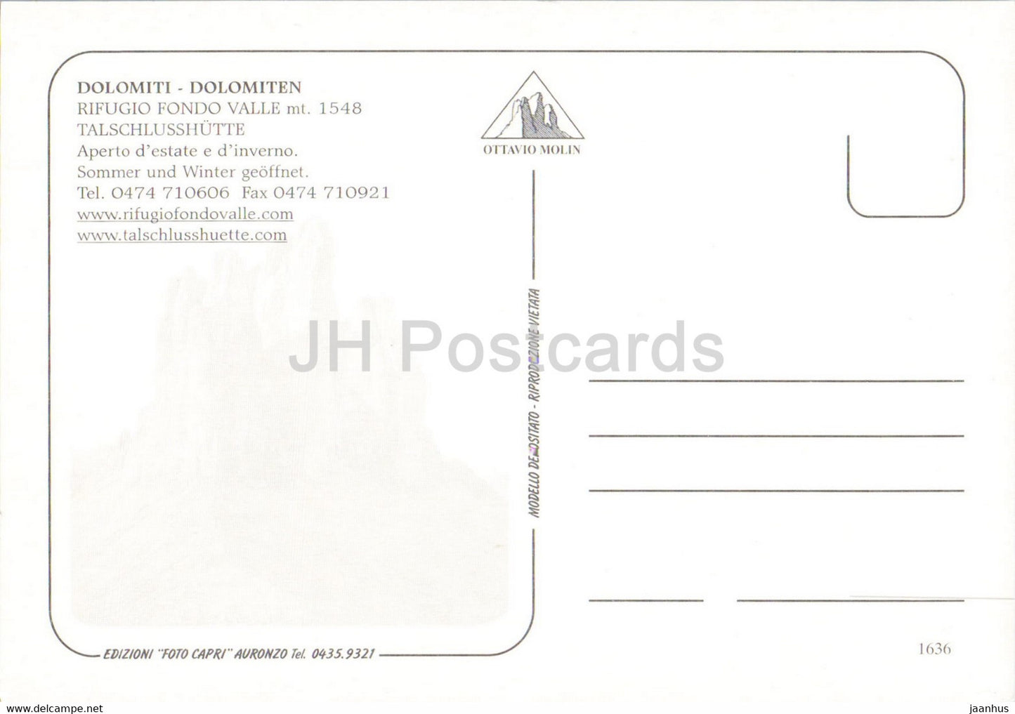 Dolomiti - Rifugio Fondo Valle 1548 m - Talschlusshütte Fischleinboden - 1636 - Italien - unbenutzt