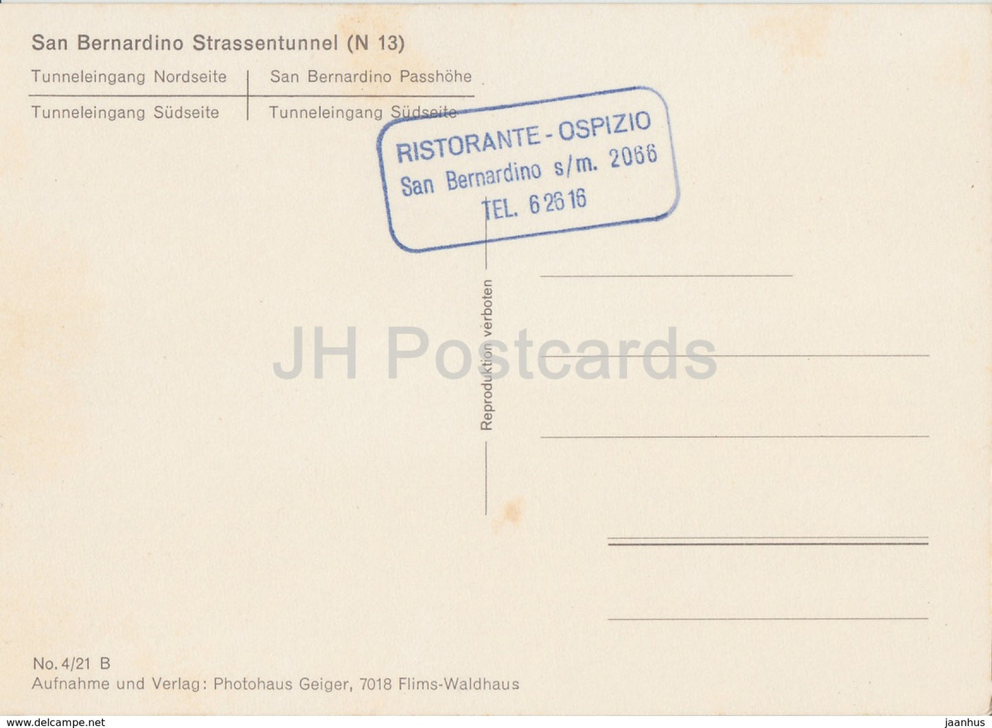 San Bernardino Strassentunnel - Tunneleingang Nordseite Sudseite - Passhohe - Ristorante Ospizio - Switzerland - unused