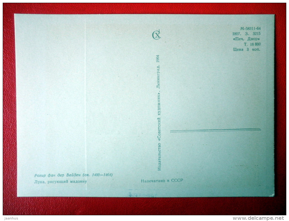 painting by Rogier van der Weyden . Lucas painting the Madonna - flemish art - unused - JH Postcards