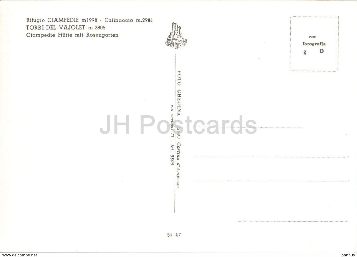 Rifugio Ciampedie - Rosengarten - Torri del Vajolet - alte Postkarte - Italien - unbenutzt