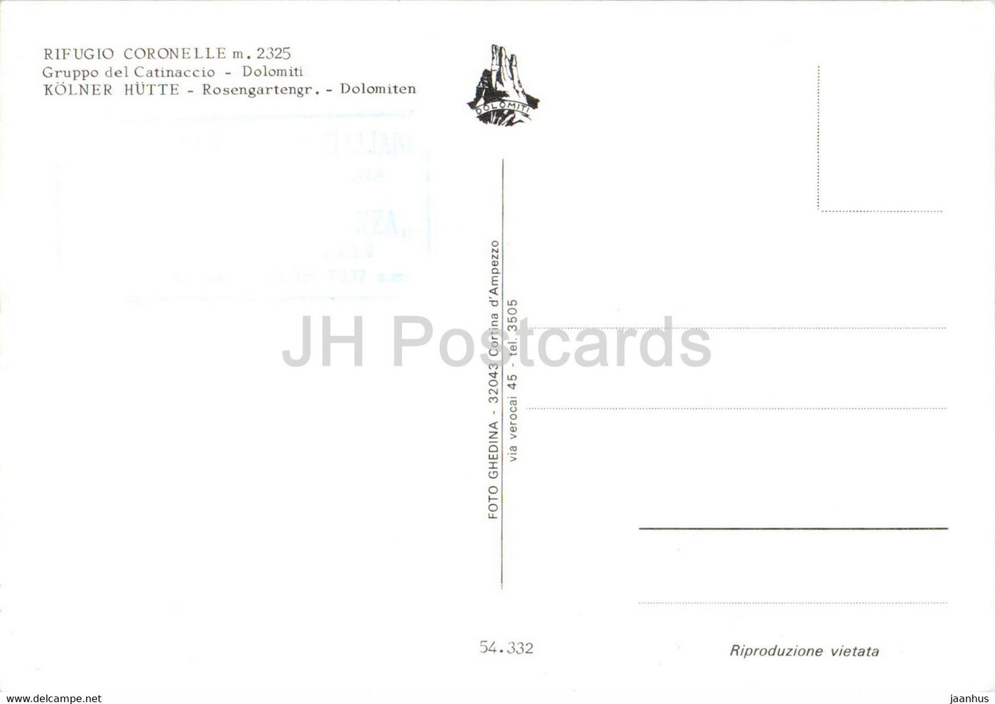 Rifugio Coronelle - Gruppo del Catinaccio - Kolner Hutte - Italy - unused