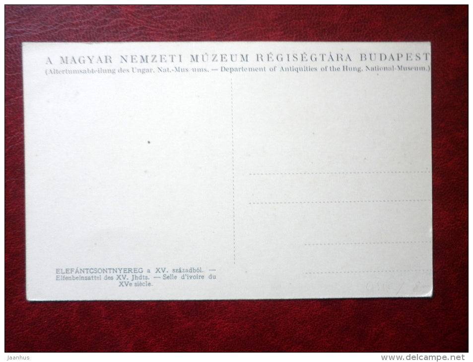 Department of Antiquities of the Hungarian National Museum - ivory saddle XV c. - old postcard - Hungary - unused - JH Postcards