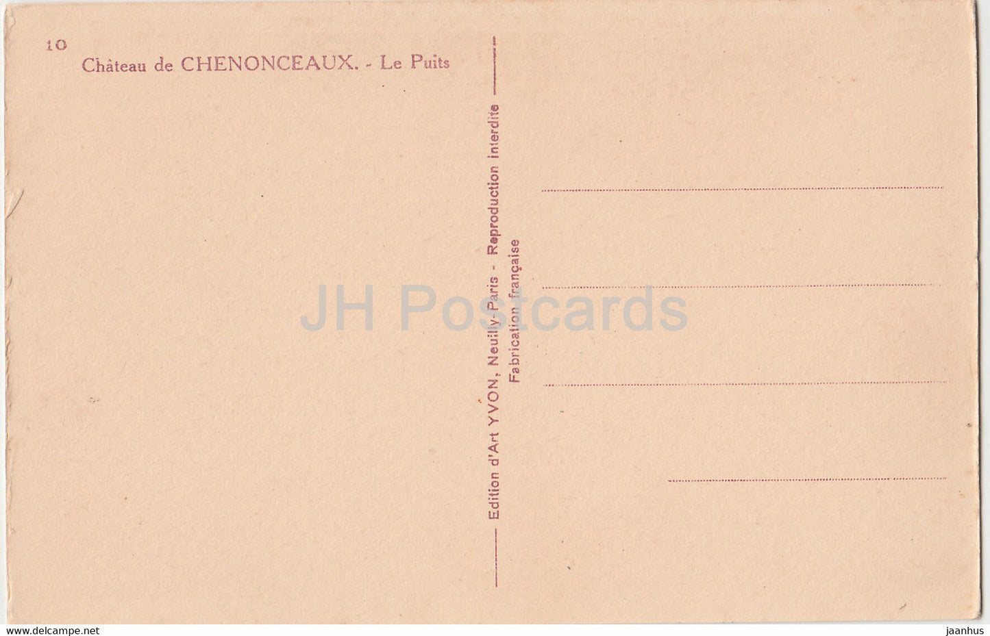 Chateau de Chenonceaux - Le Puits - 10 - Schloss - alte Postkarte - Frankreich - unbenutzt