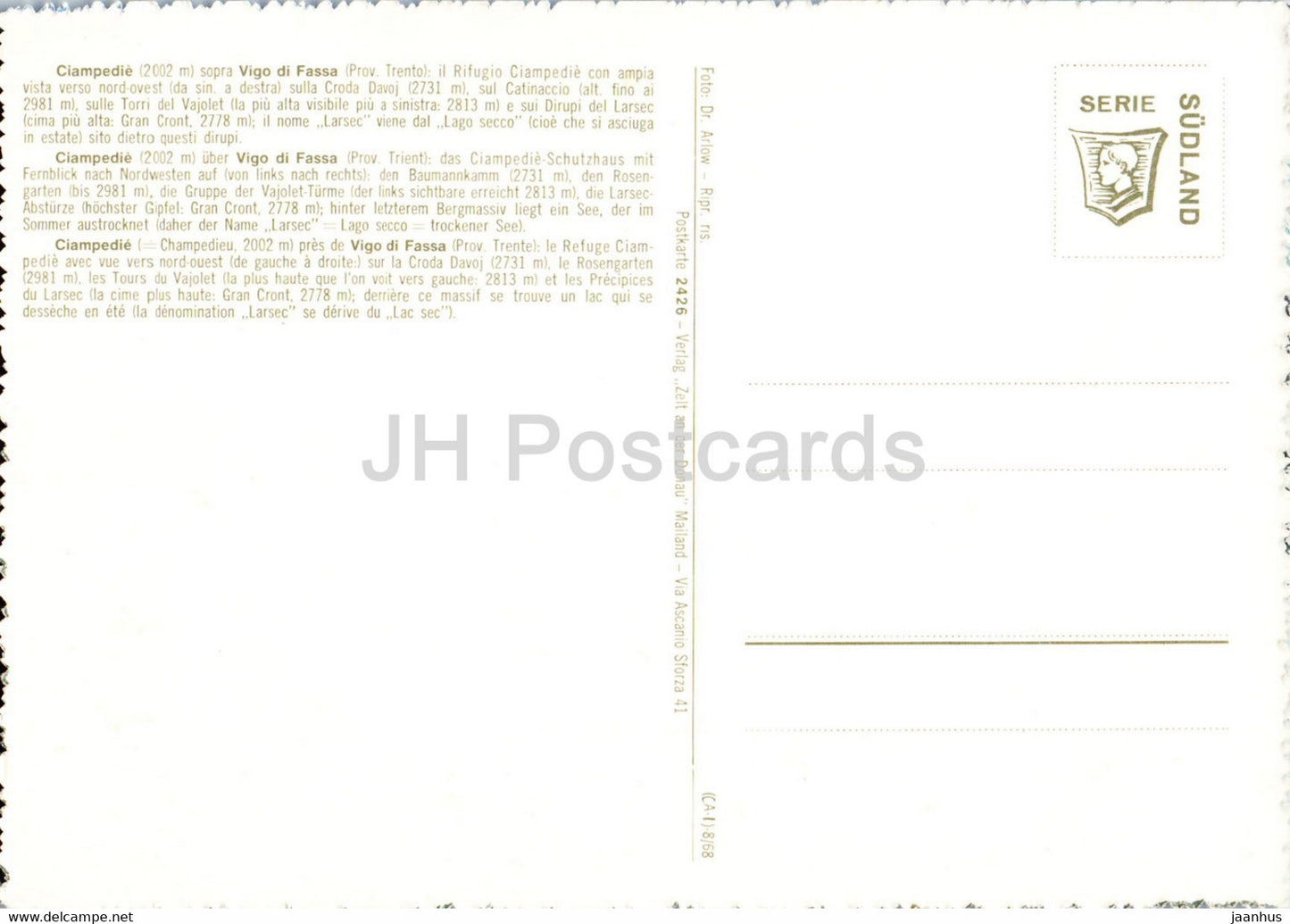 Ciampedie - Vigo di Fassa - Torri del Vajolet - Dirupi del Larsec - Italy - unused