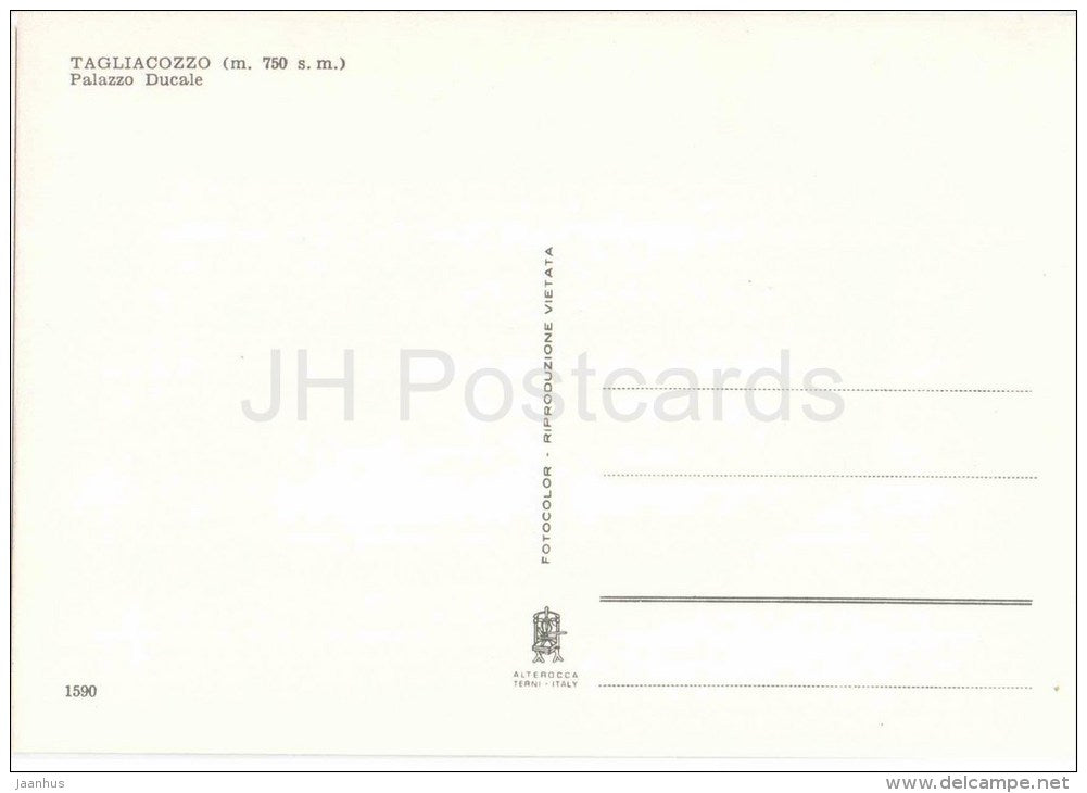 Palazzo Ducale - palace - Tagliacozzo m. 750 - L´Aquila - Abruzzo - 1590 - Italia - Italy - unused - JH Postcards