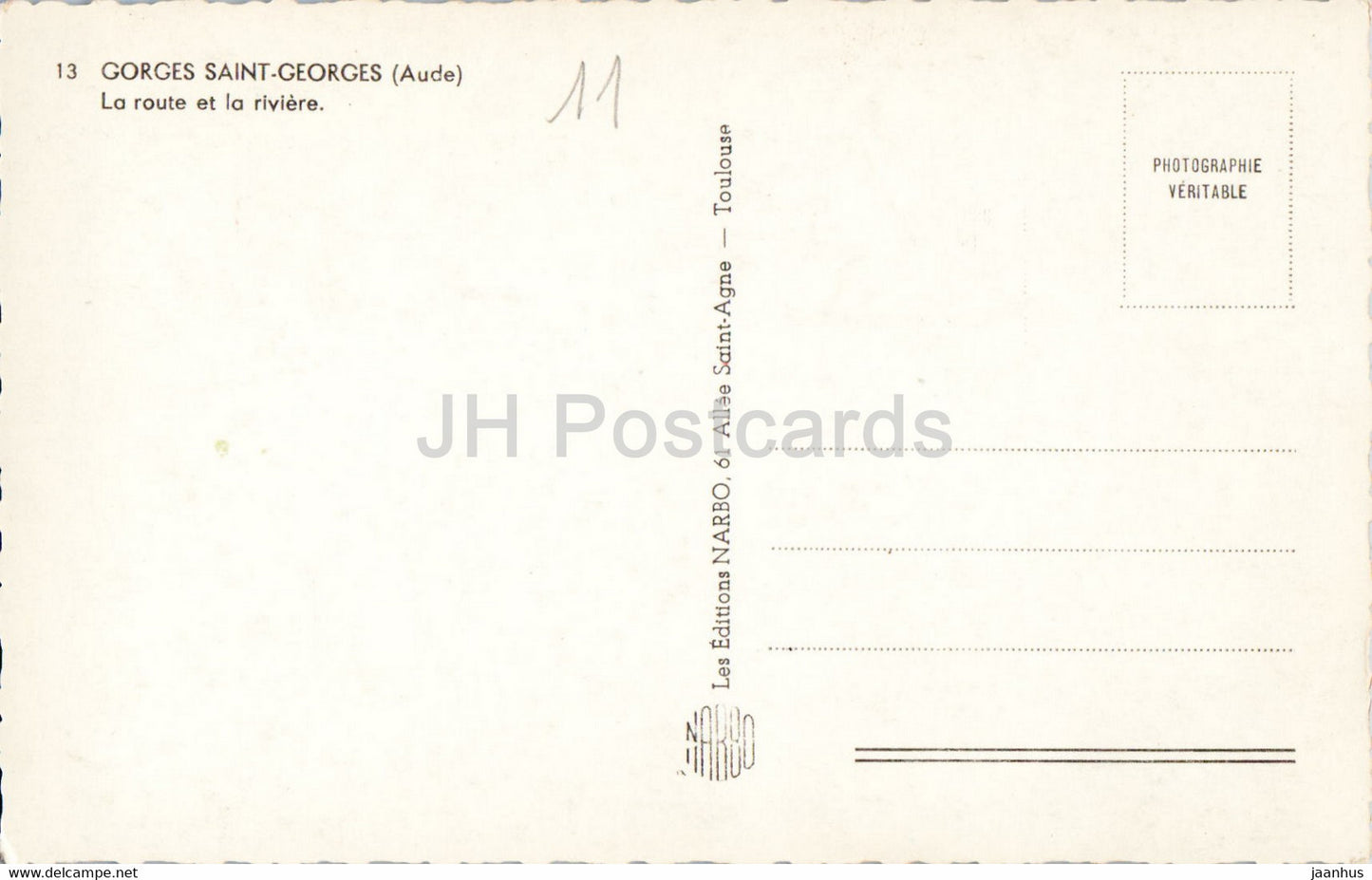 Gorges Saint Georges - La Route et la riviere - 13 - old postcard - France - unused