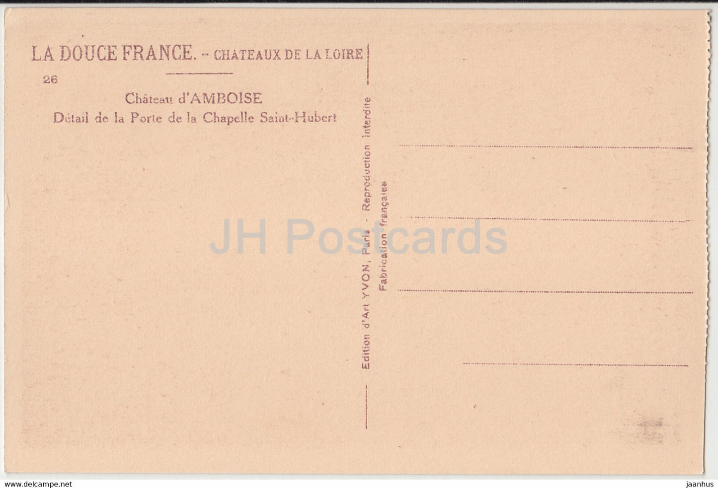 Chateau d'Amboise - Detail de la Porte de la Chapelle Saint Hubert - 26 - castle - old postcard - France - unused