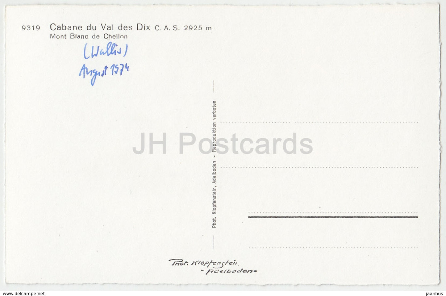 Cabane du Val des Dix 2925 m - Mont Blanc de Chellon - 9319 - Suisse - 1974 - occasion