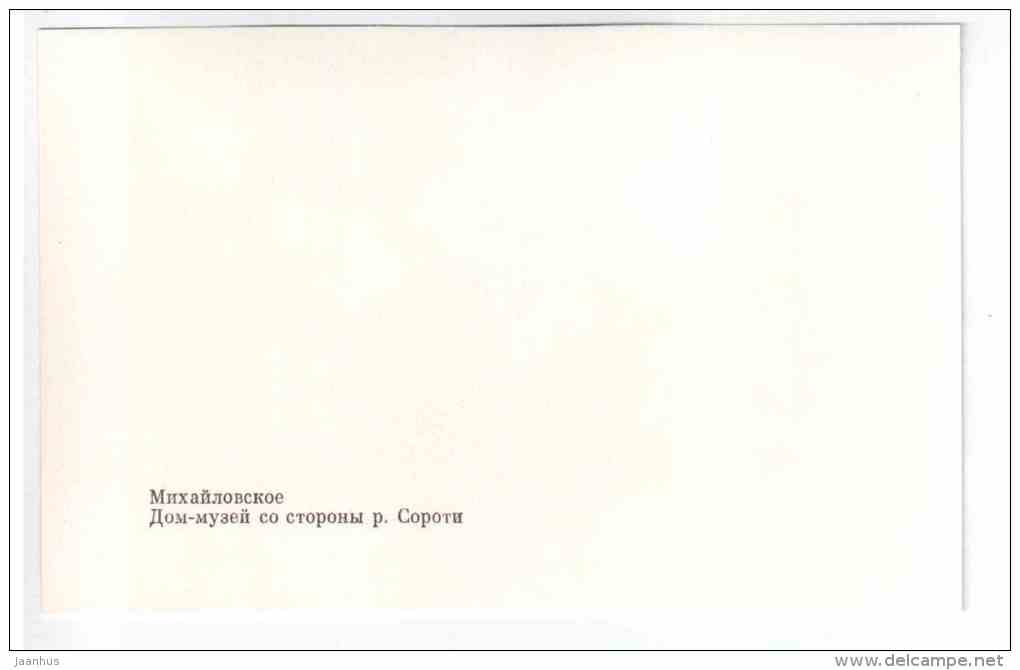 House Museum from the Soroti river side - Mikhaylovskoye Museum Reserve - 1988 - Russia USSR - unused - JH Postcards