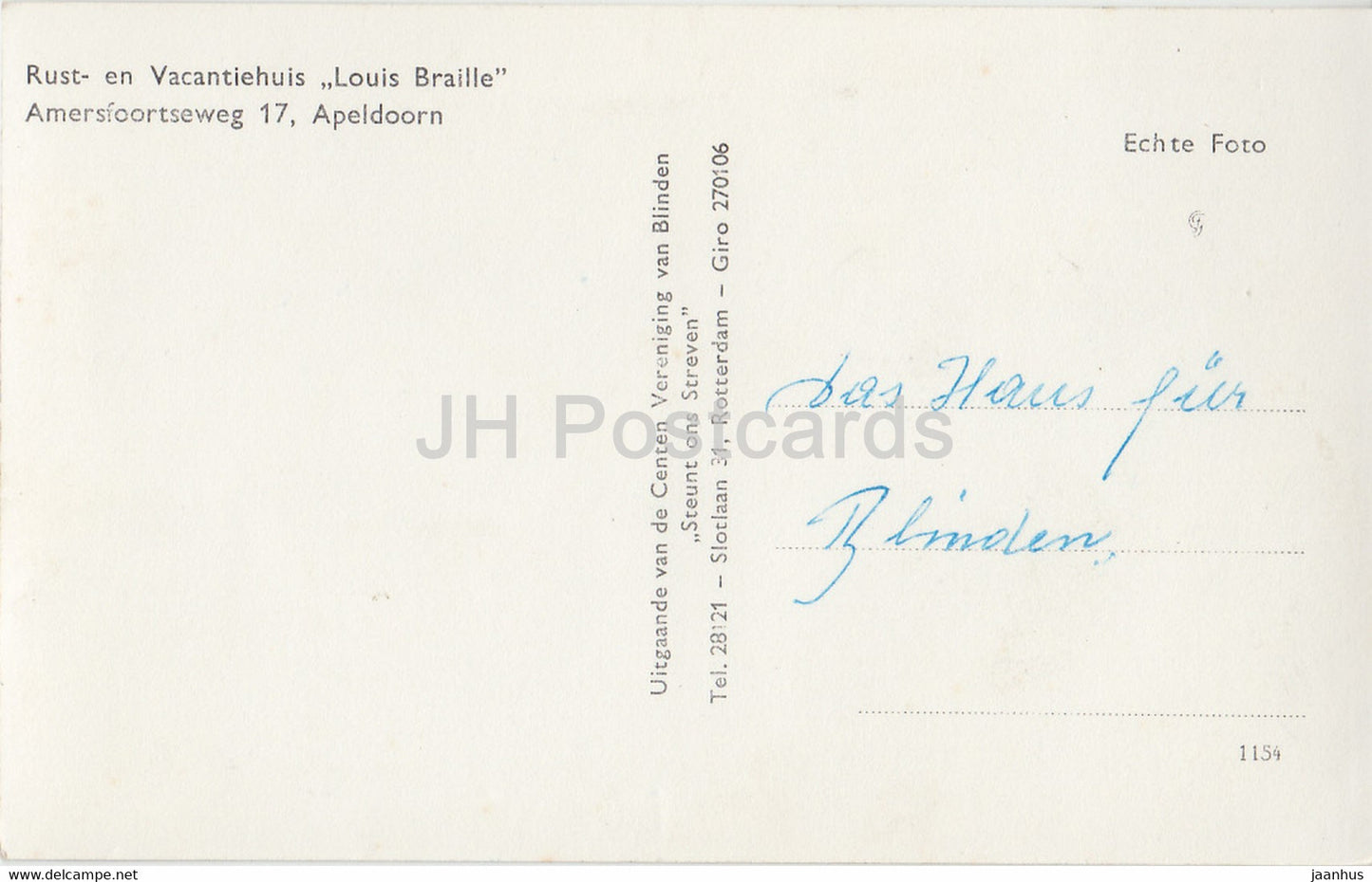 Apeldoorn - Rust en Vacantiehuis Louis Braille - old postcard - Netherlands - unused