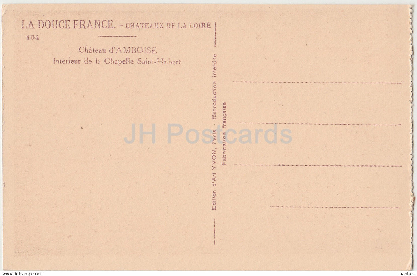 Chateau d'Amboise - Interieur de la Chapelle Saint Hubert - 104 - Schloss - alte Postkarte - Frankreich - unbenutzt