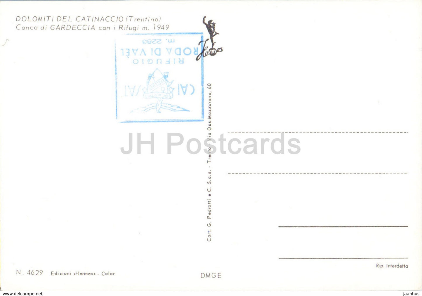 Dolomiti del Catinaccio - Conca di Gardeccia con i Rifugi 1949 m - 4629 - Italy - unused