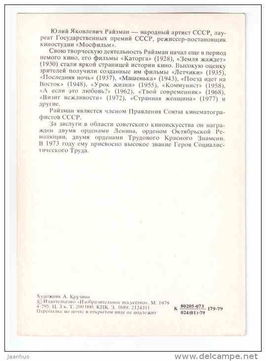 Yulii Raizman - People's Artist of the USSR - actor - 1979 - Russia USSR - unused - JH Postcards