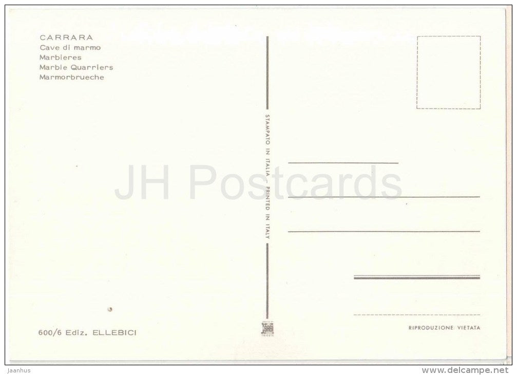 Cave di Marmo - marble quarries - Carrara - Toscana - 600/6 - Italia - Italy - unused - JH Postcards