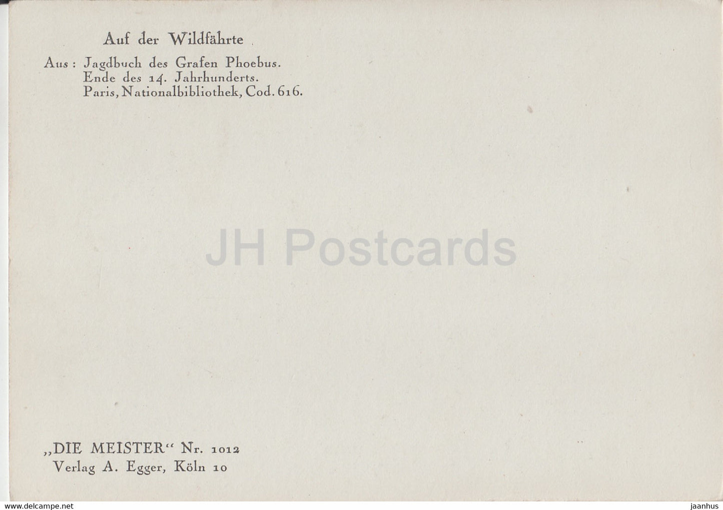 Auf der Wildfahrte - Aus Jagdbuch des Grafen Phoebus - chasse - chien - Allemagne - inutilisé