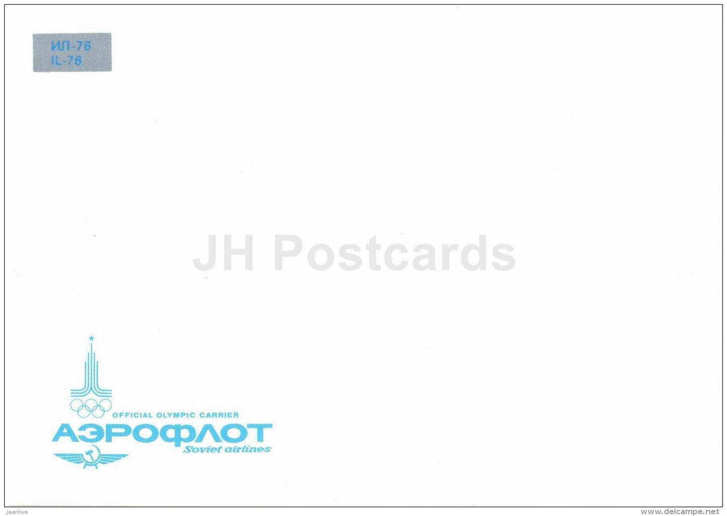 Il-76 . Official Olympic Carrier - The Aeroflot Planes - airplane - Russia USSR - unused - JH Postcards
