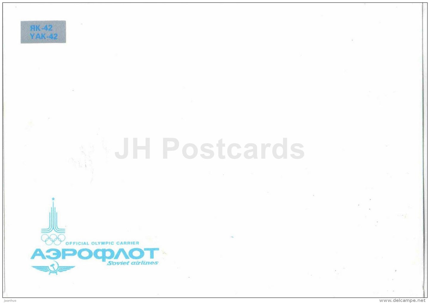 YAK-42 . Official Olympic Carrier - The Aeroflot Planes - airplane - Russia USSR - unused - JH Postcards