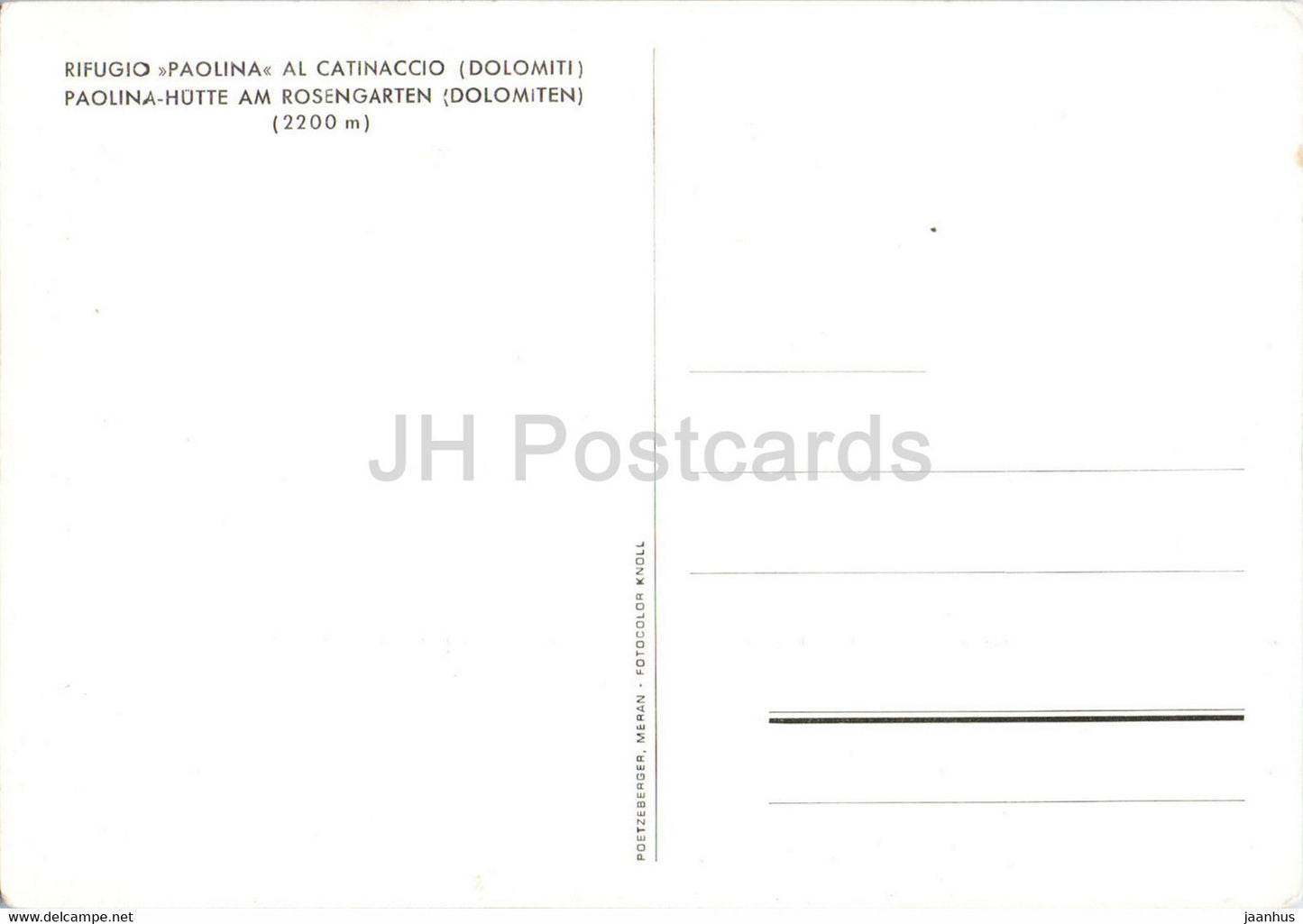 Rifugio Paolina - Al Catinaccio - Paolina Hutte - Rosengarten - Italy - unused