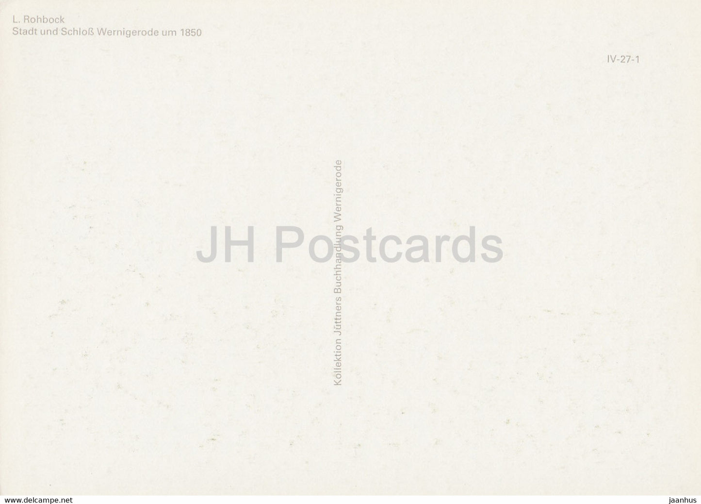 Stadt und Schloss Wernigerode um 1850 - castle - art by L. Rohbock - DDR Germany - unused