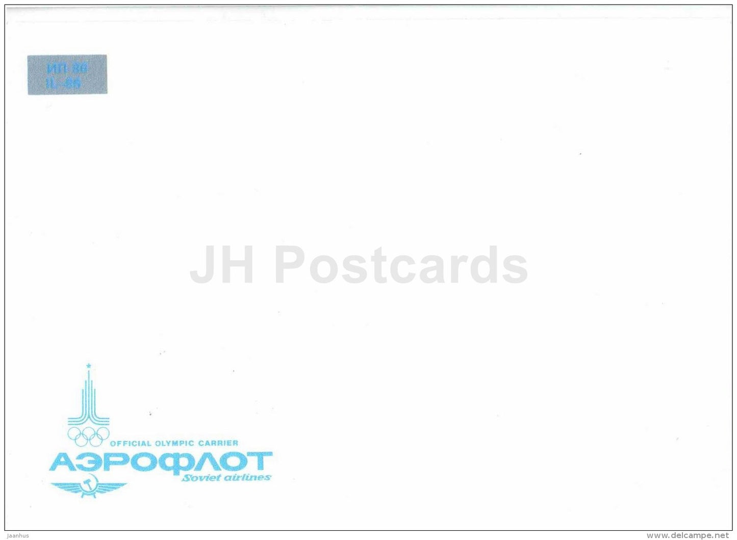 IL-86 . Official Olympic Carrier - The Aeroflot Planes - airplane - Russia USSR - unused - JH Postcards