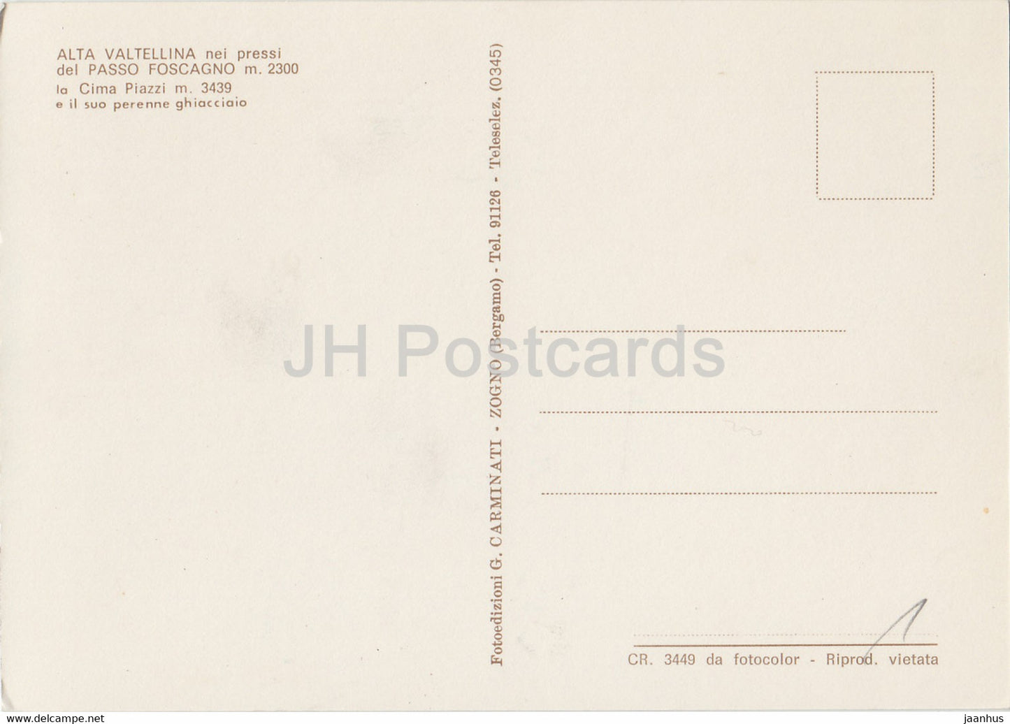Alta Valtellina nei pressi del Passo Foscagno 2300 m - La Cima Piazzi 3439 m - Italien - Italia - unbenutzt