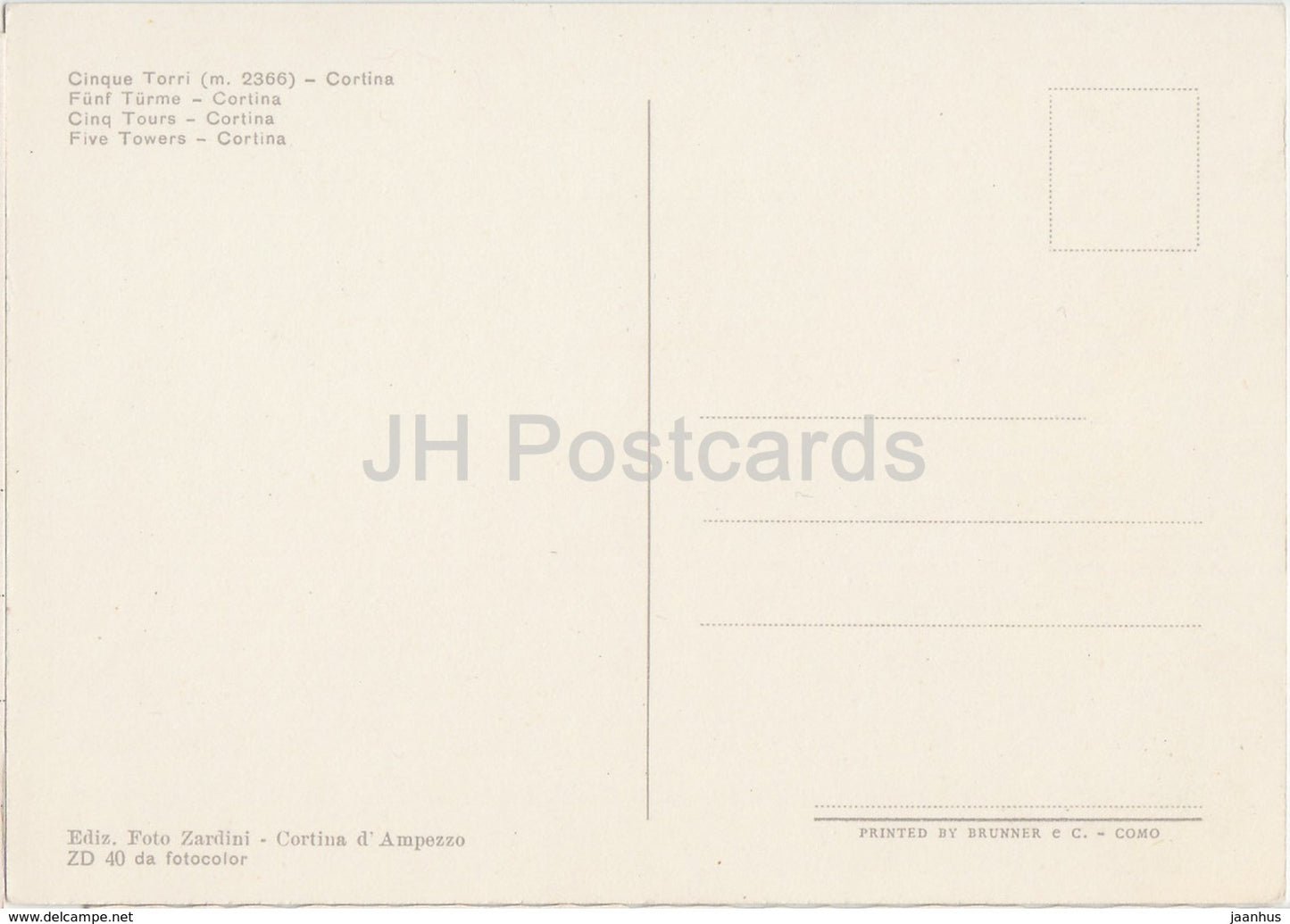 Cinque Torri 2366 m - Cortina - Italy - unused