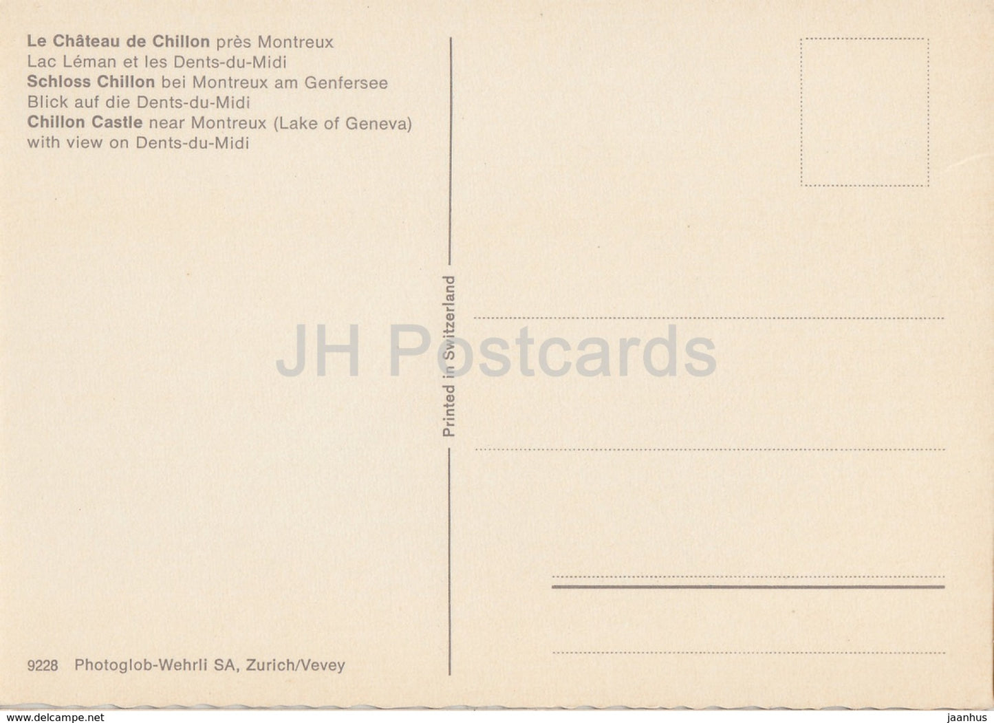 Le Chateau de Chillon pres Montreux - Lac Leman et les Dents-du-Midi - castle - 9228 - Switzerland - unused