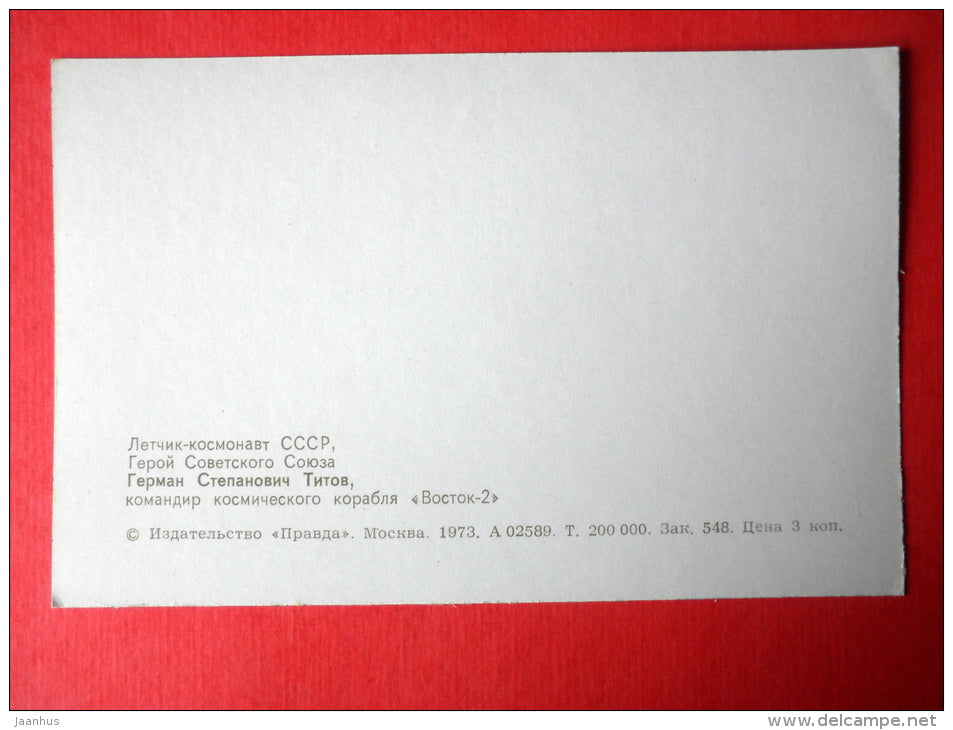 Gherman Titov , Vostok 2 - Soviet Cosmonaut - space - 1973 - Russia USSR -unused - JH Postcards