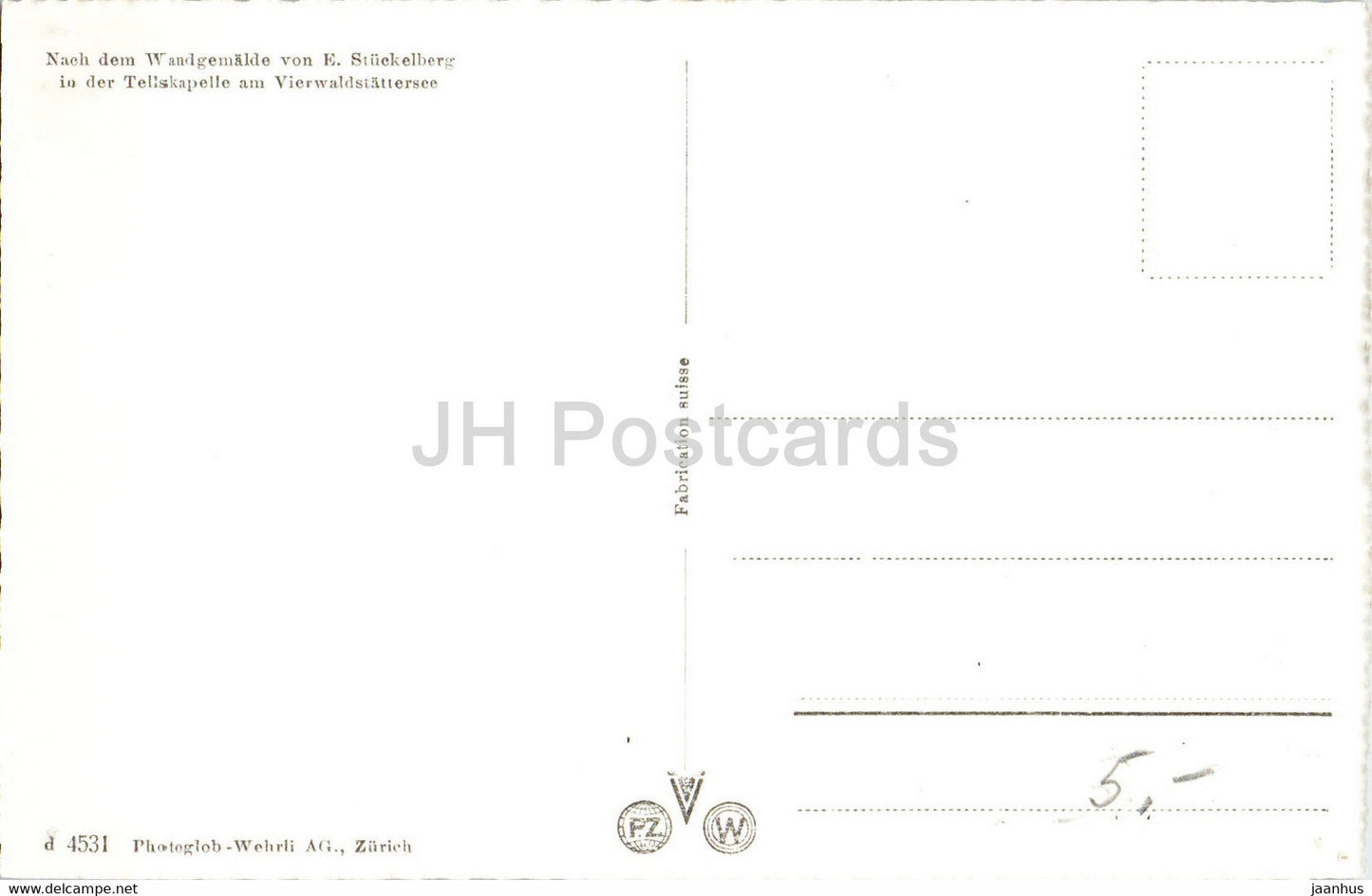Tellskapelle - Rutlischwur - Apfelschuss - Sprung - Tod - par Stuckelberg - 4531 - carte postale ancienne - Suisse - inutilisée