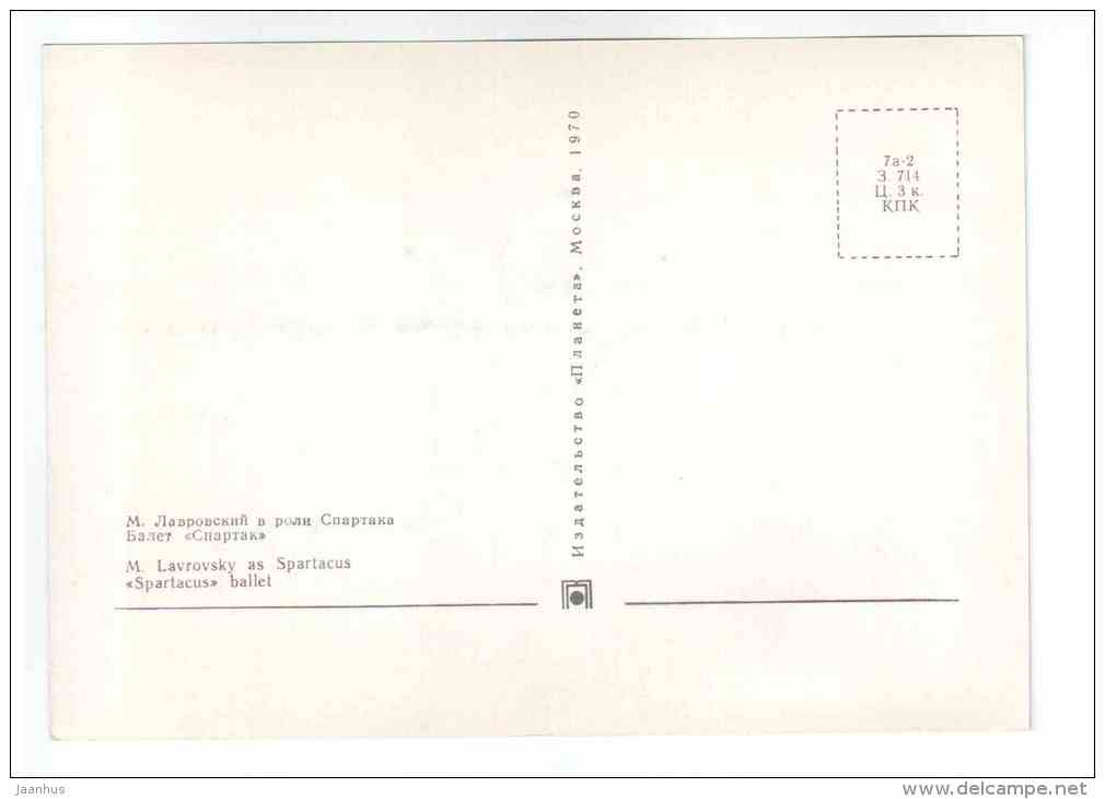M. Lavrovsky as Spartacus - Spartacus Ballet - sword - Soviet ballet - 1970 - Russia USSR - unused - JH Postcards