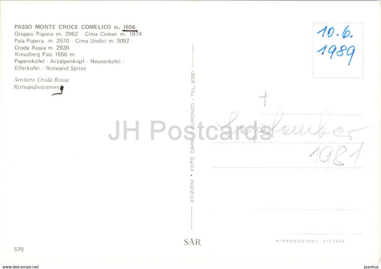 Passo Monte Croce Comelico - Gruppo Popera - Cima Colesei - Pala Popera - Cima Undici - 1989 - Italy - used